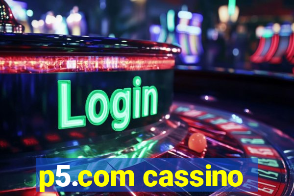 p5.com cassino